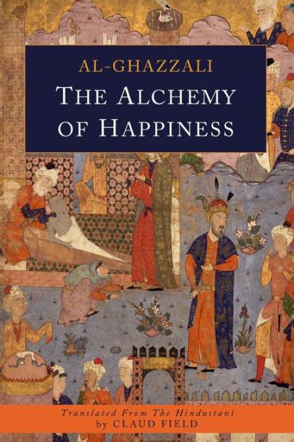 the alchemy of happiness al ghazali